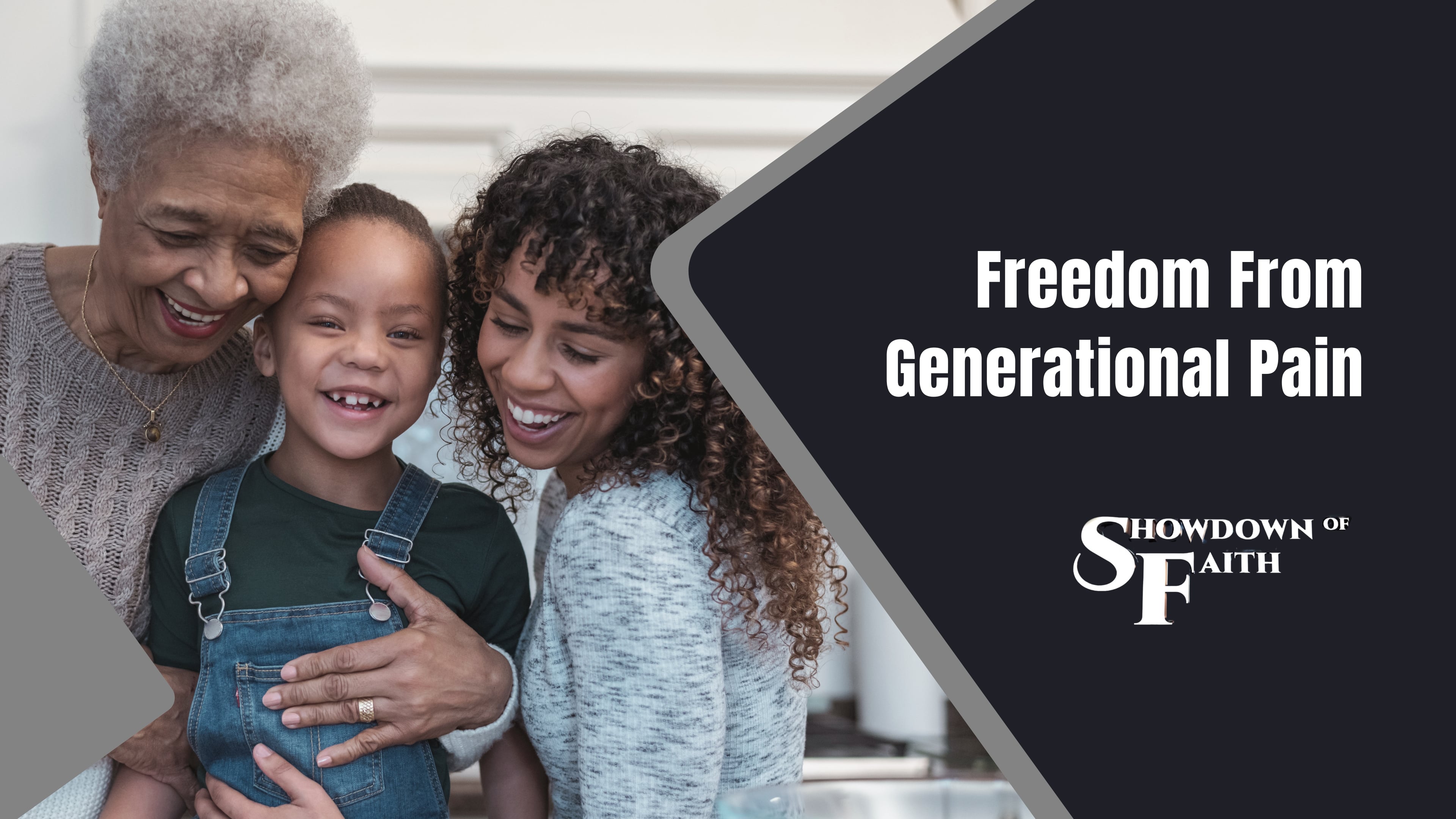 Freedom From Generational Pain