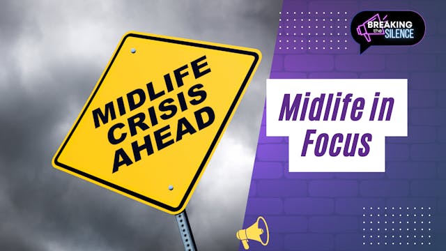 Midlife in Focus