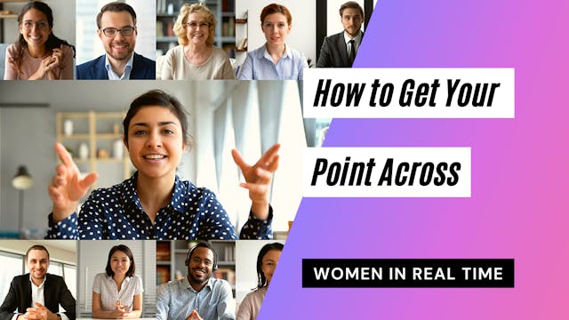 How to Get Your Point Across 