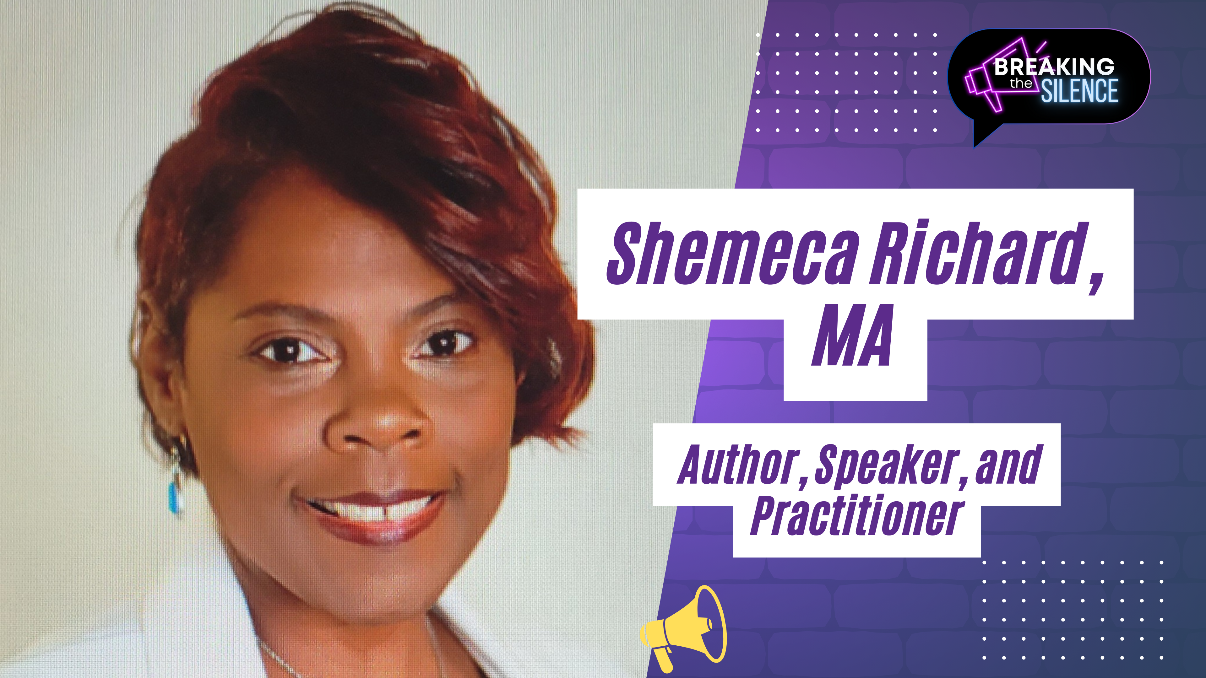 Special Guest: Shemeca Richard, MA