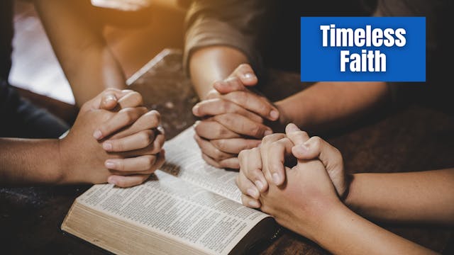 Timeless Faith