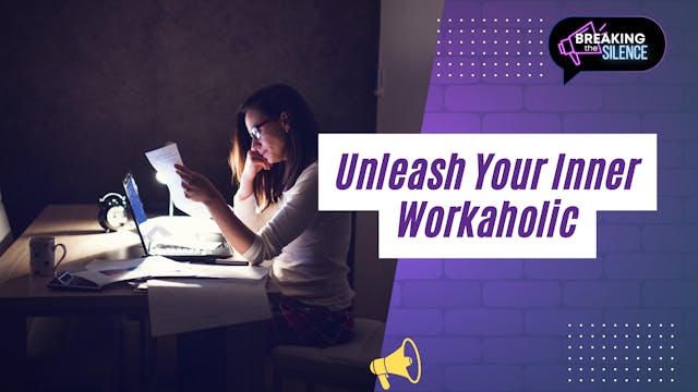 Unleash Your Inner Workaholic