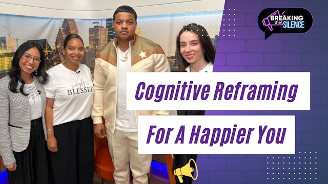 Cognitive Reframing for a Happier You