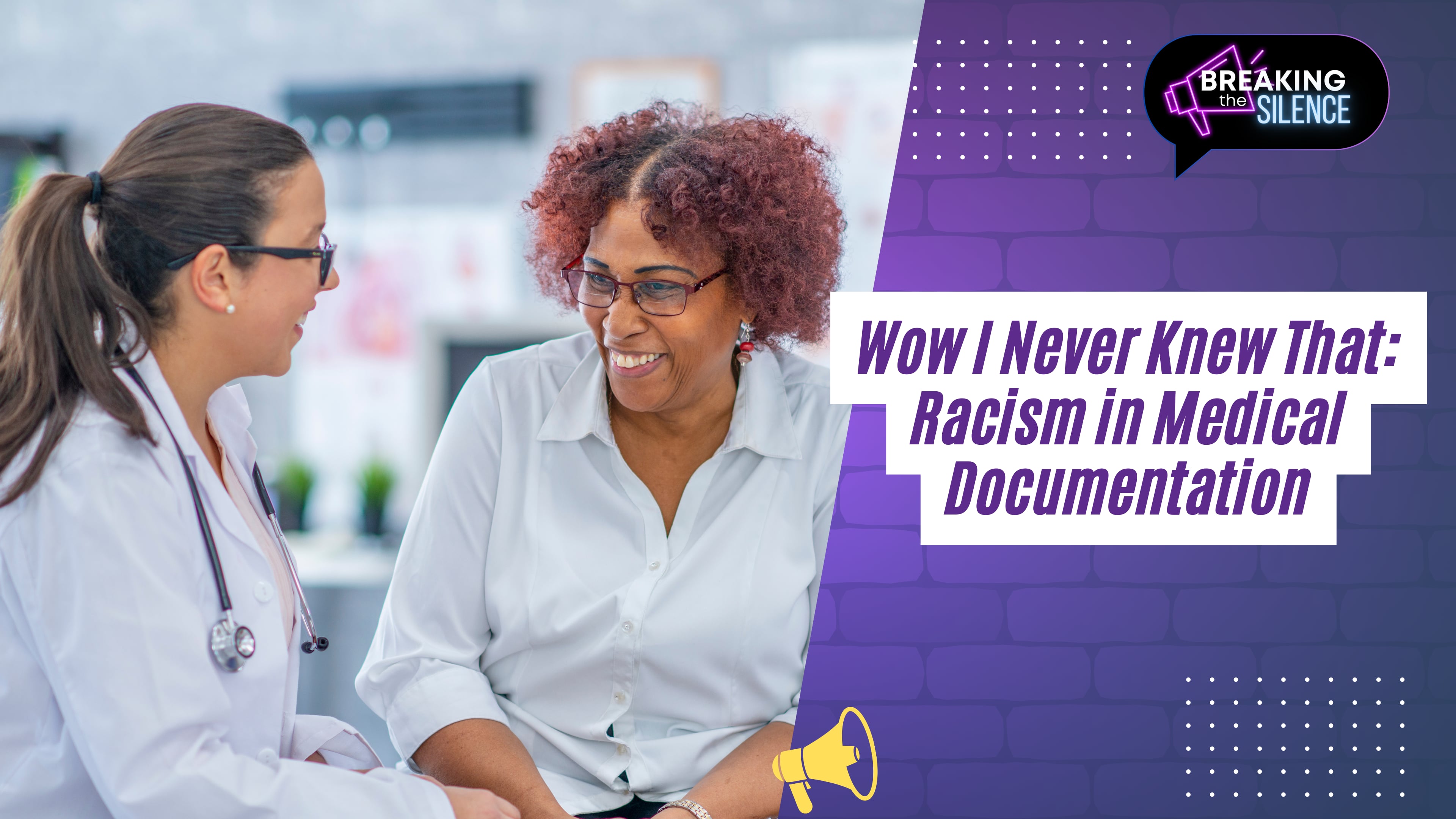Wow I Never Knew That: Racism in Medical Documentation