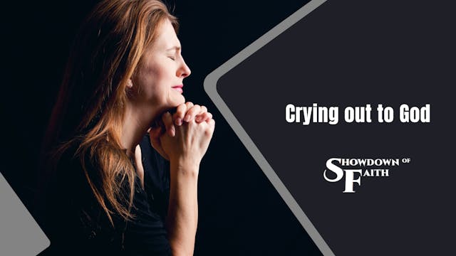 Crying out to God