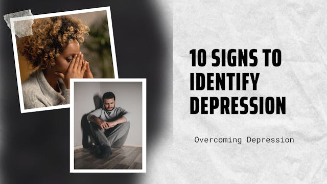 10 Signs to Identify Depression