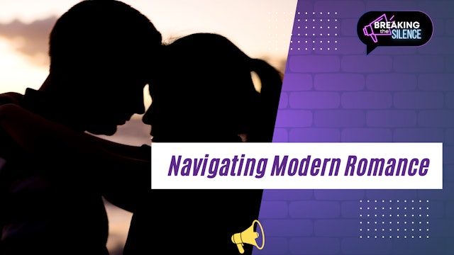 Navigating Modern Romance