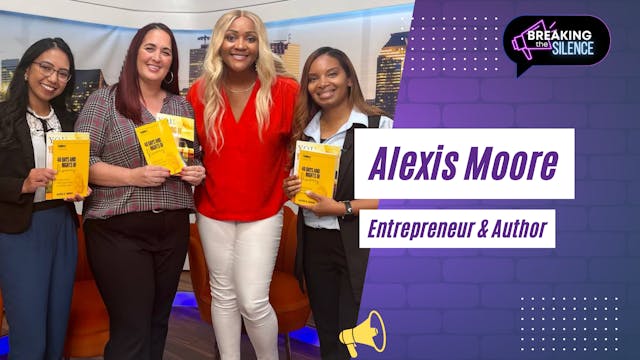 Special Guest: Alexis Moore