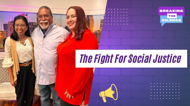 The Fight For Social Justice