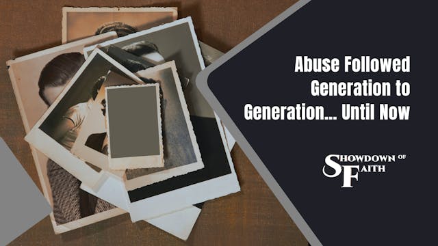 Abuse Followed Generation to Generati...