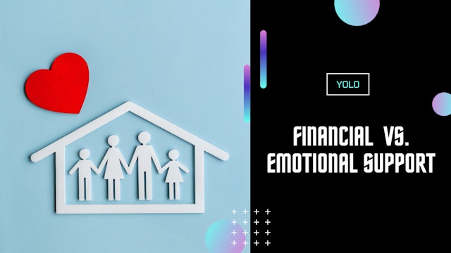 Financial vs. Emotional Support