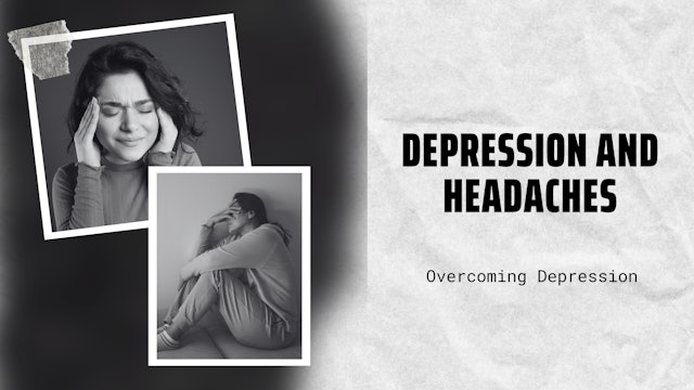 Depression and Headaches