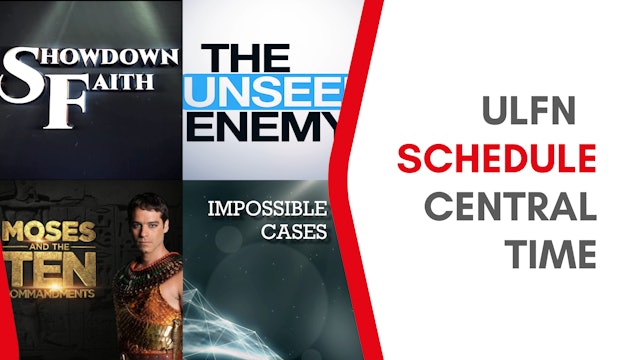 New ULFN Schedule – Central Time