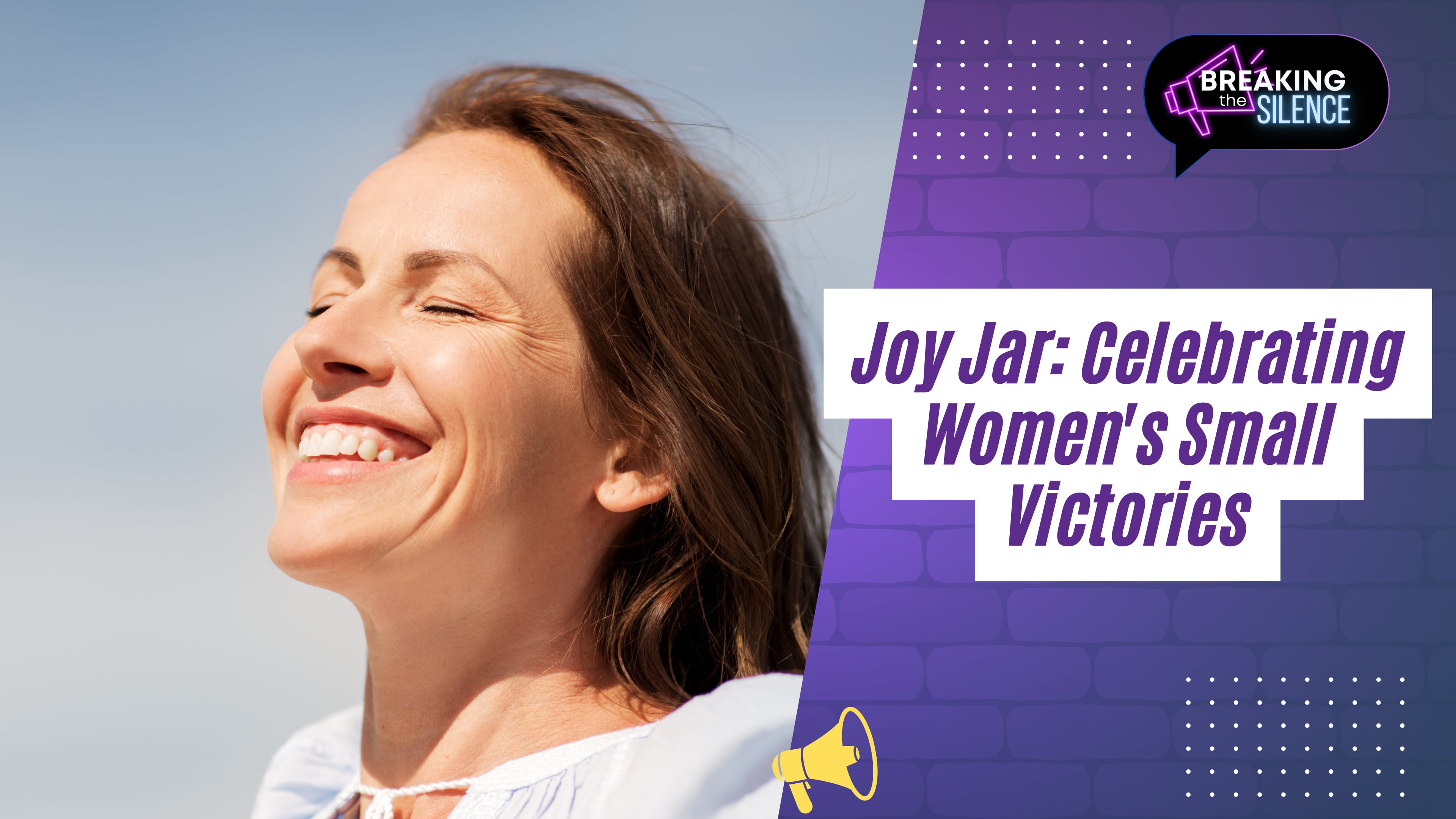 Joy Jar: Celebrating Women's Small Victories