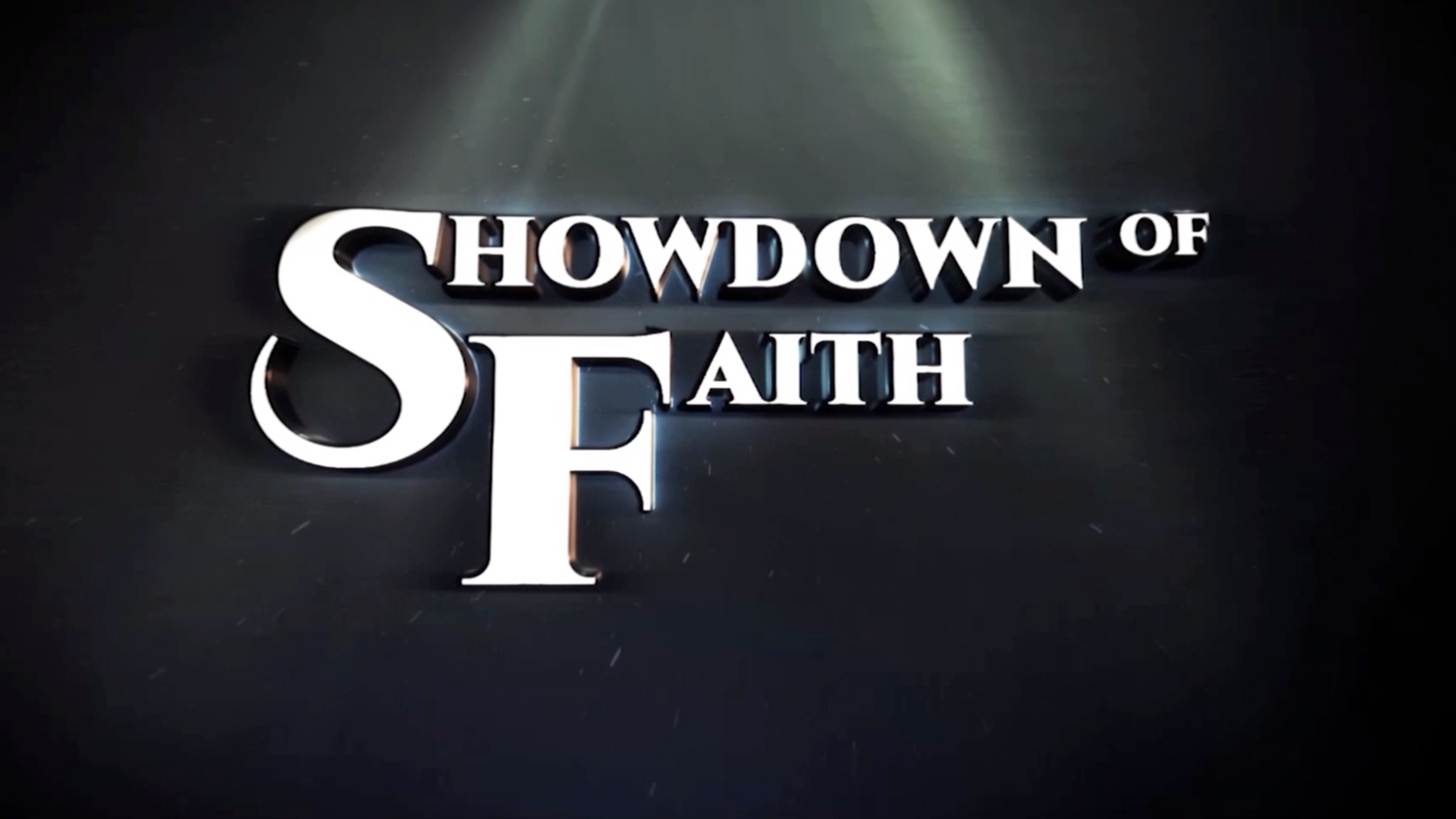 Showdown of Faith