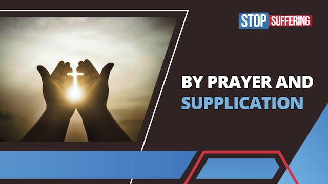 By Prayer and Supplication