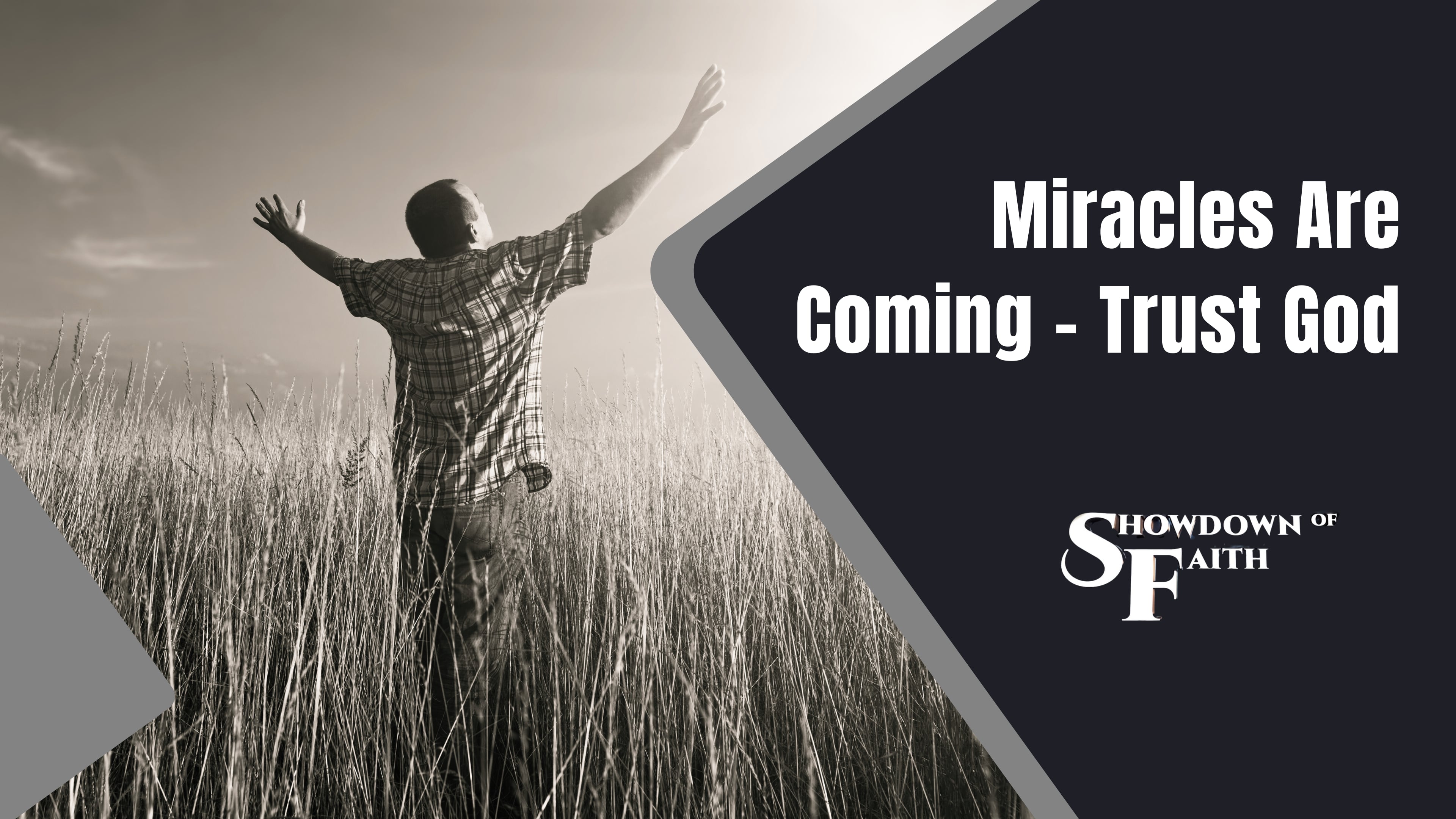 Miracles Are Coming - Trust God