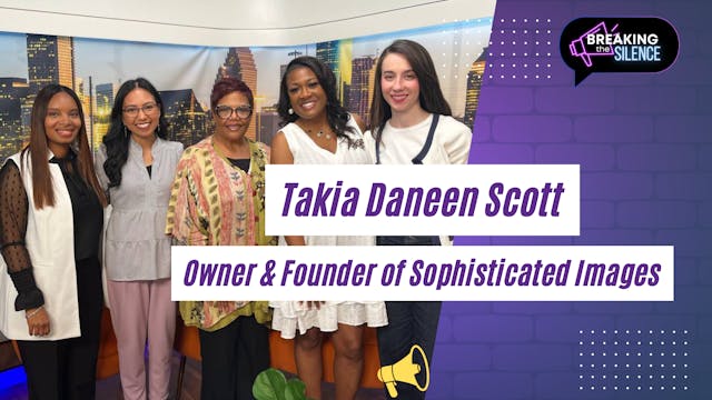 Takia Daneen Scott Owner & Founder of...