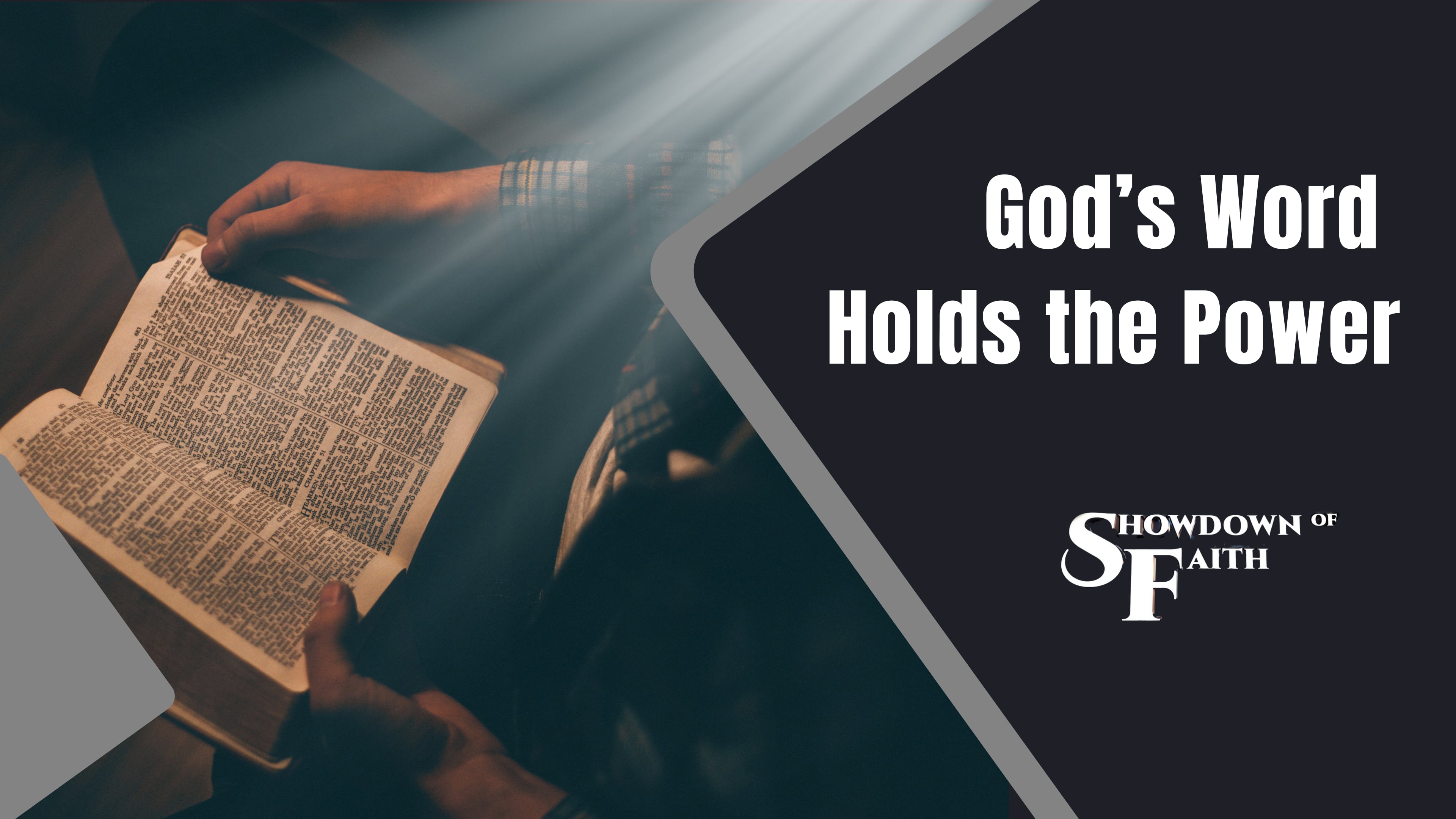 God’s Word Holds the Power to Change Everything