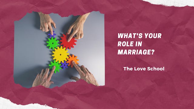 What's Your Role in Marriage?