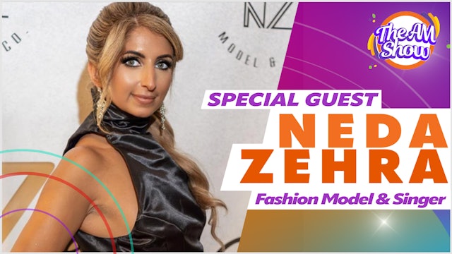 Special Guest: Neda Zehra
