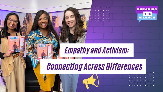 Empathy and Activism: Connecting Acro...