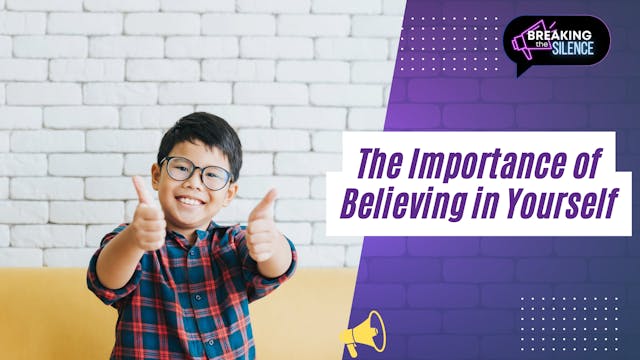 The Importance of Believing in Yourself