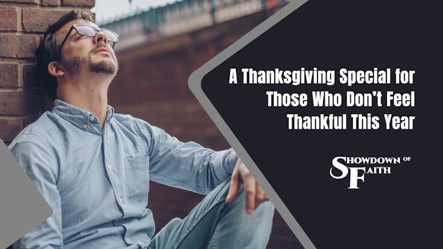 A Thanksgiving Special for Those Who ...