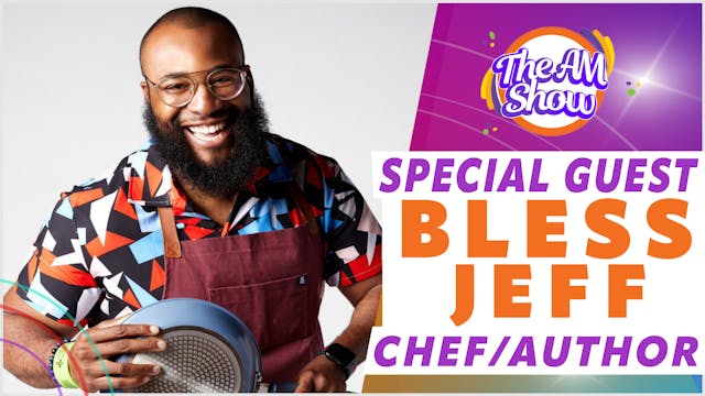 Special Guest: Jeff (Bless) Ilechie