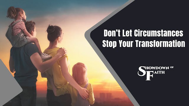 Don’t Let Circumstances Stop Your Tra...