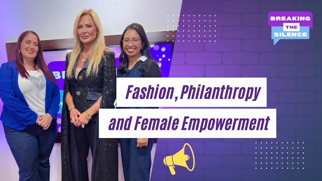 Fashion, Philanthropy and Female Empo...