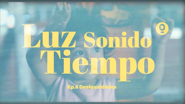 Luz, sonido, tiempo: Desigualdades