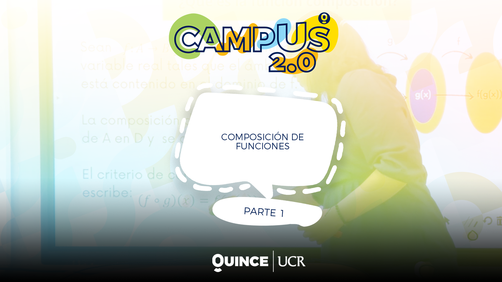 CAMPUS 2.0: Composición de funciones (parte 1)