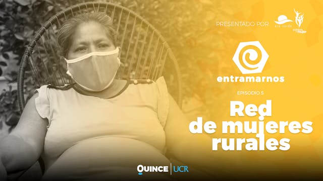 Entramarnos: Red de Mujeres Rurales