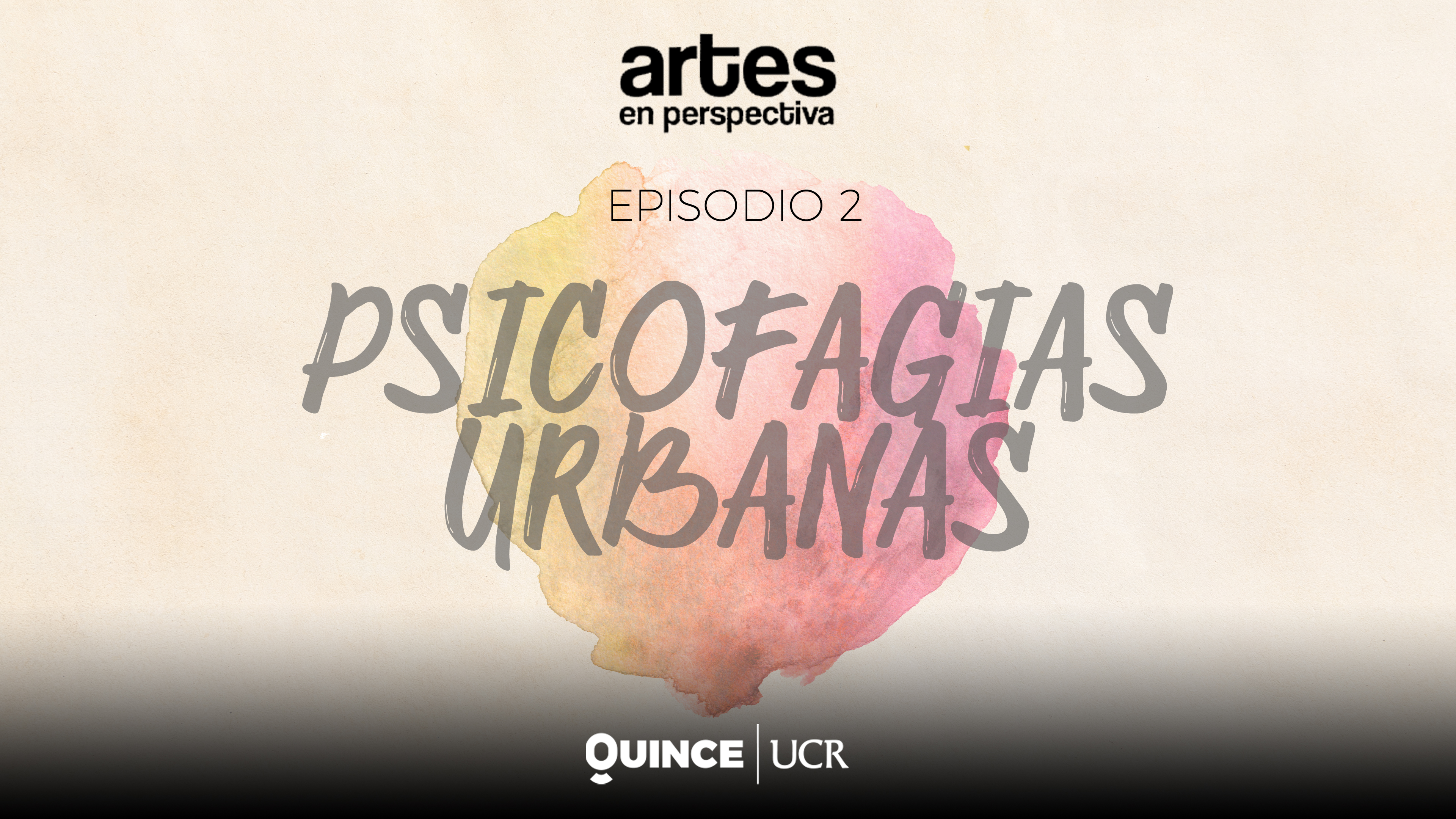 Artes en perspectiva: Psicofagias urbanas