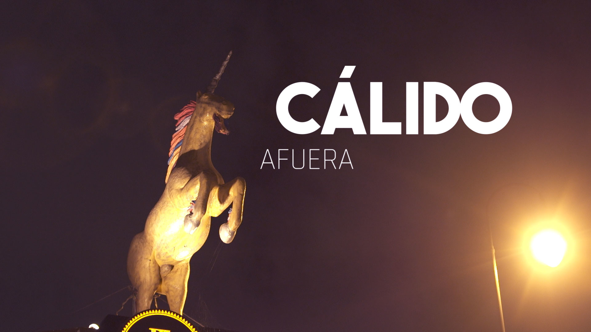 Cálido afuera