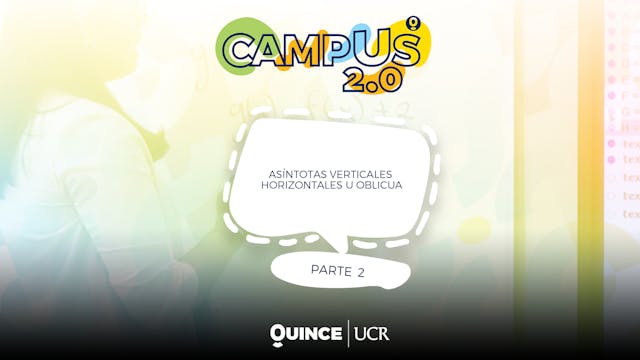 CAMPUS 2.0: Asíntotas verticales hor...