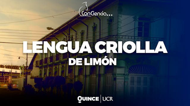 ConCiencia - Lengua criolla de Limón