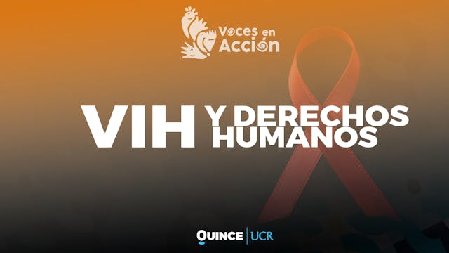 Voces en Acción: VIH y derechos humanos