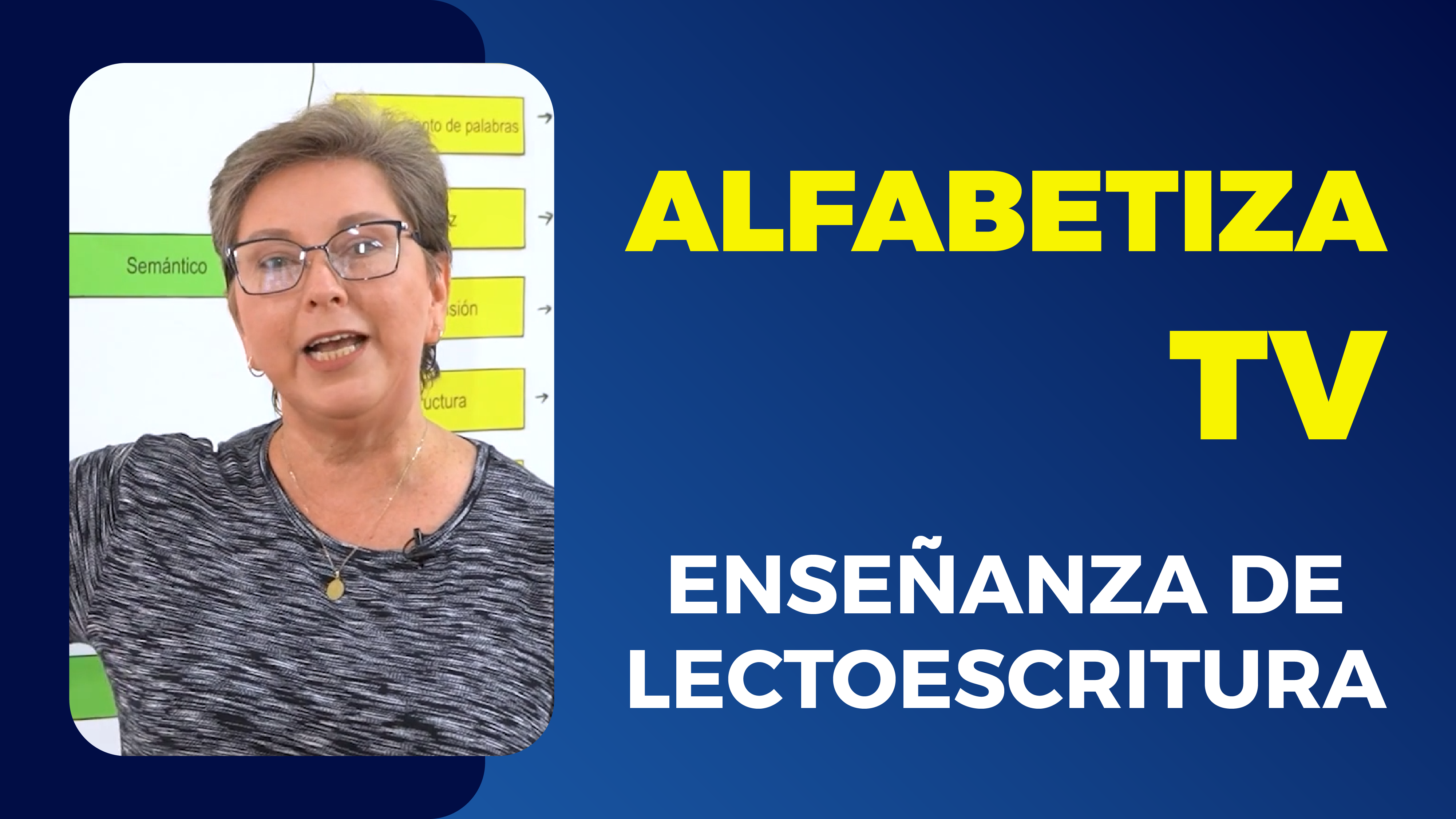 Alfabetiza TV: Enseñanza de lectoescritura