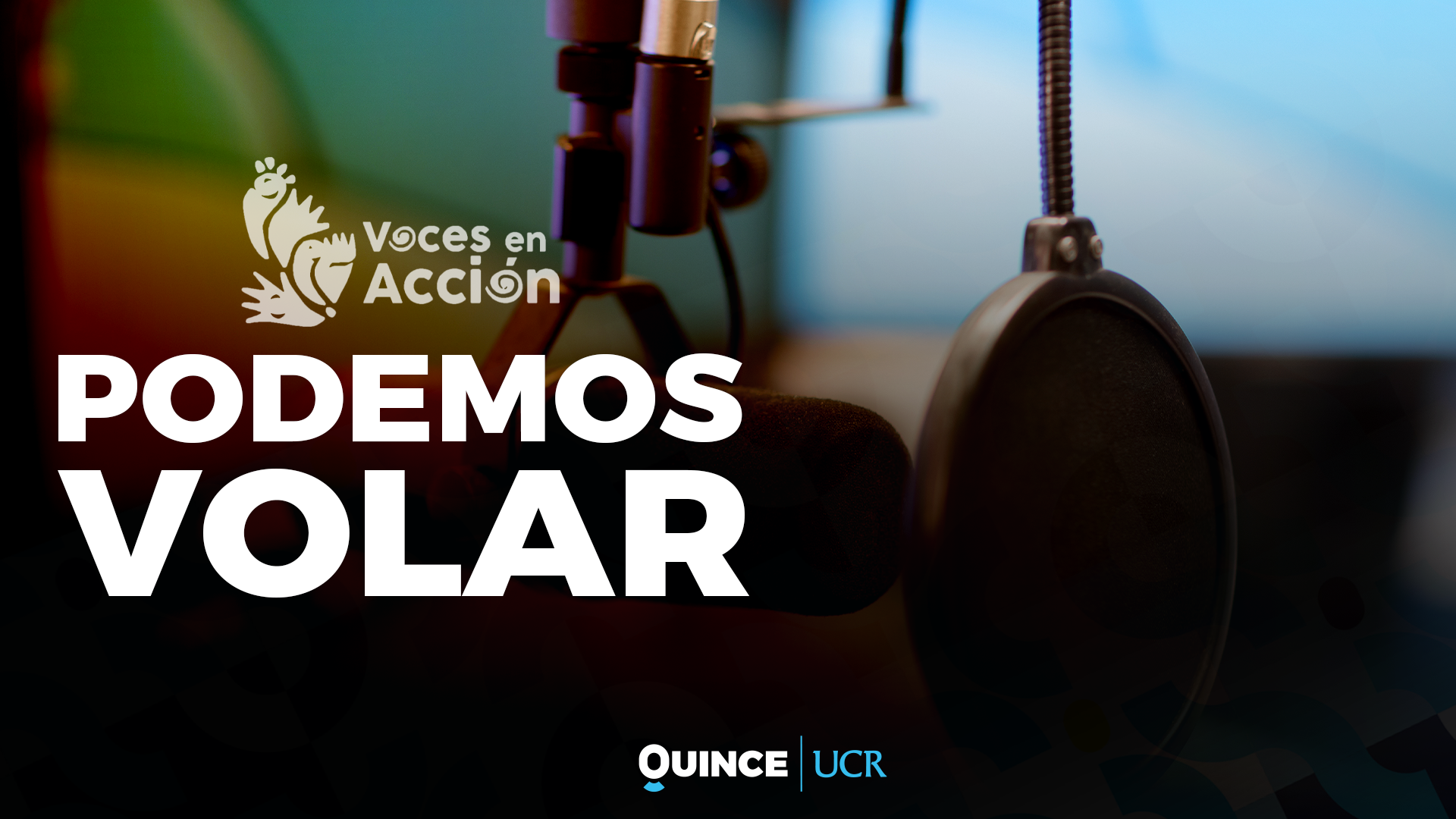 Voces en Acción: Podemos volar