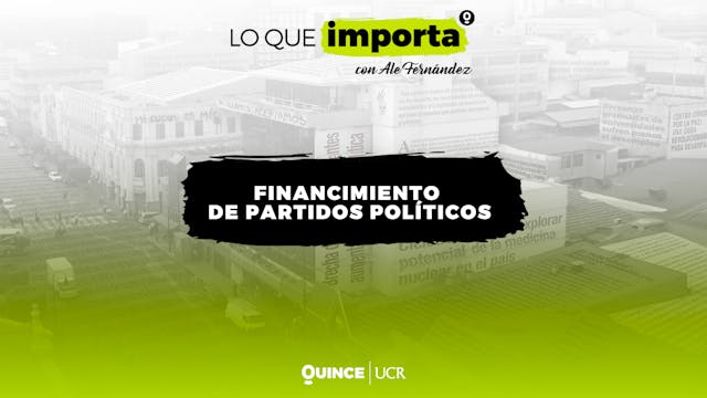 Lo que importa: Financiamiento de par...