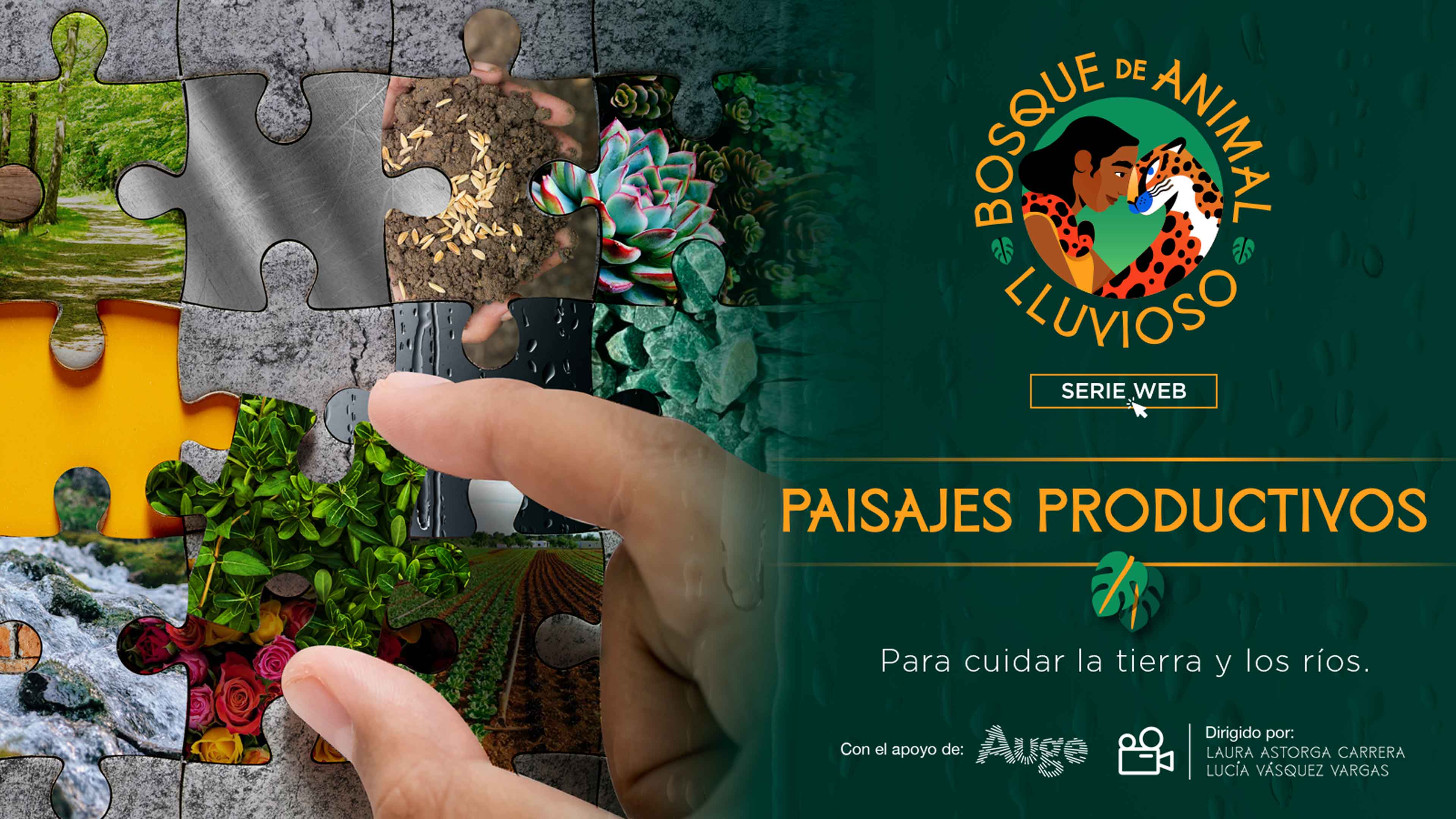 Paisajes Productivos: Para Cuidar la Tierra y los Ríos