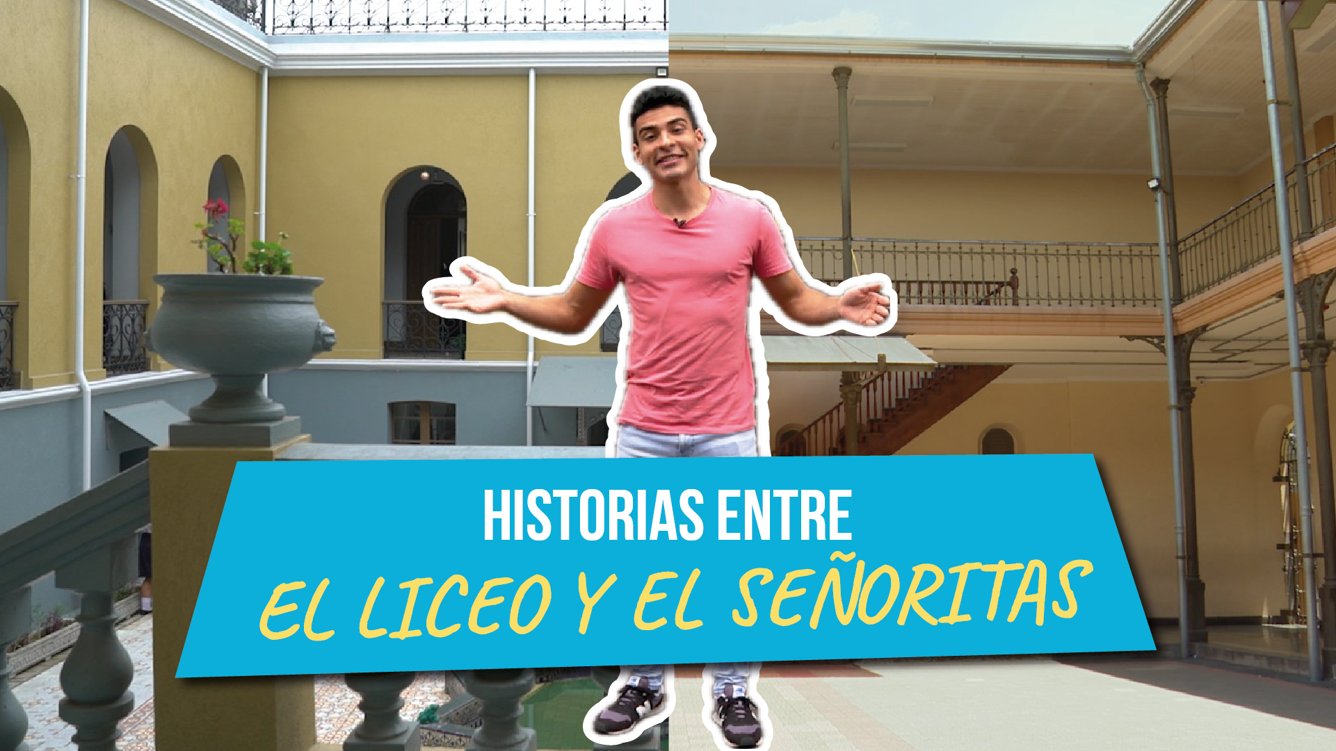 El Vlog: Historias entre El Liceo y el Señoritas