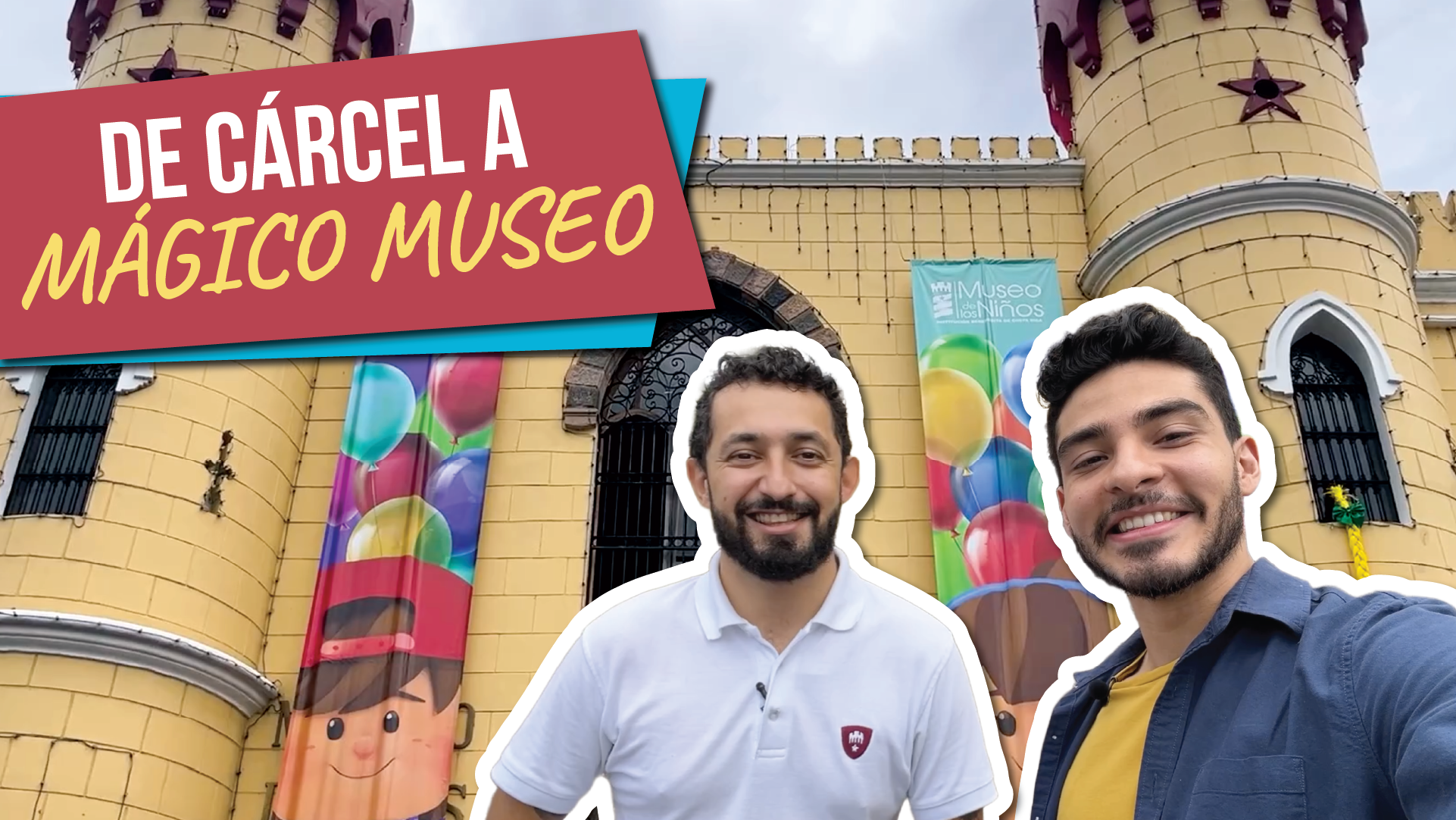 El Vlog: De cárcel a mágico museo