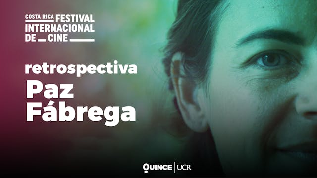 CRFIC - Retrospectiva: Paz Fábrega