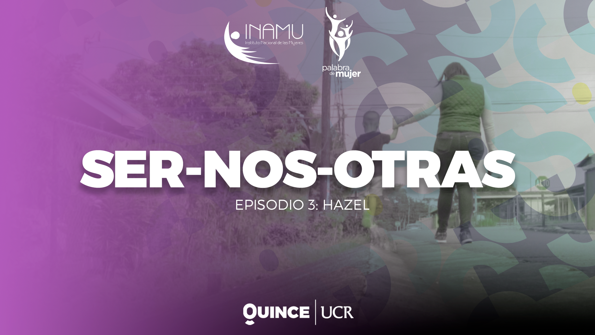 Ser-Nos-Otras: Hazel