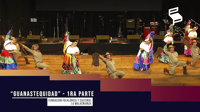 Guanastequidad 1ra Parte