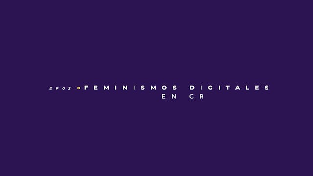 Feminismos digitales en Costa Rica