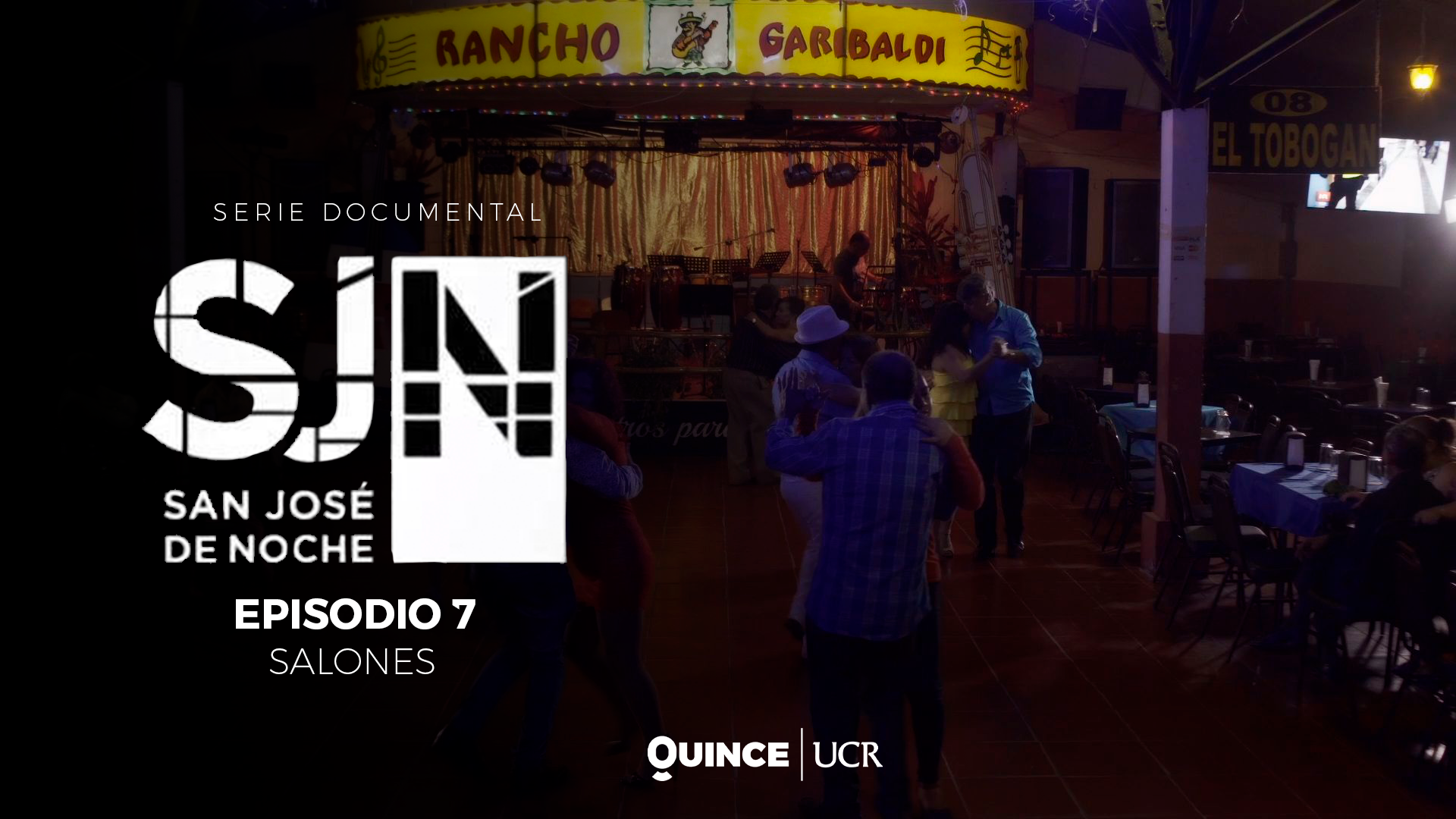 San José de noche: Salones